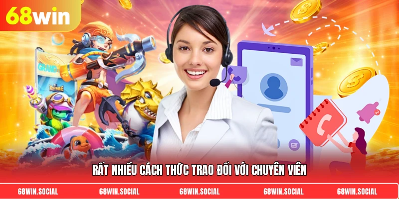 Rất nhiều cách thức trao đổi với chuyên viên